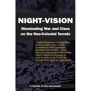 Night-Vision: Illuminating War and Class on the Neo-Colonial Terrain -- Red Rove